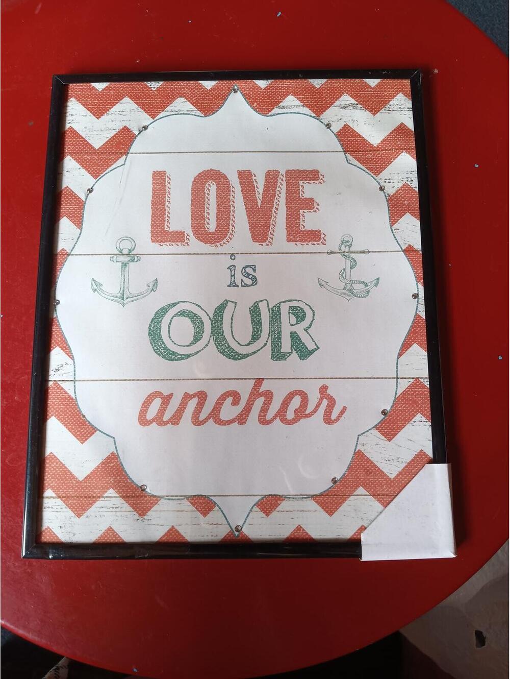 Framed Wall Art with 'Love is Our Anchor' Quote